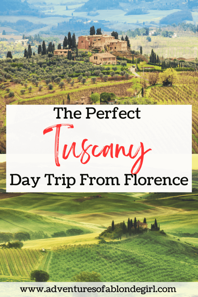 The Perfect Tuscany Day Trip from Florence